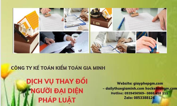  Thay đổi người đại diện pháp luật công ty TNHH tại Huyện Đông Anh