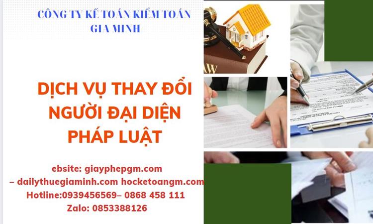  Thay đổi người đại diện pháp luật công ty TNHH tại Huyện Phúc Thọ
