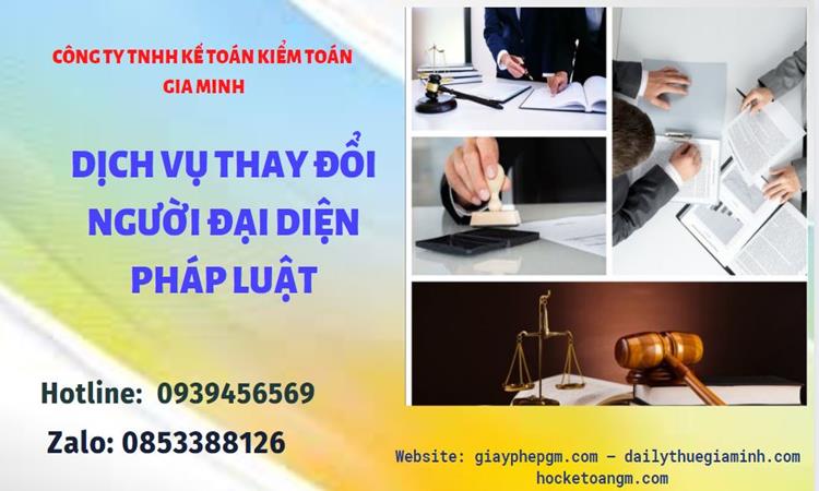  Thay đổi người đại diện pháp luật công ty TNHH tại Huyện Từ Liêm