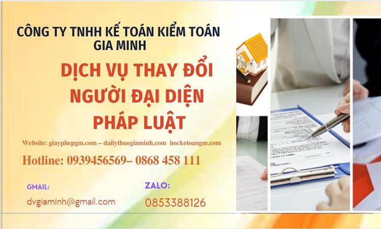  Thay đổi người đại diện pháp luật công ty TNHH tại Huyện Ứng Hòa