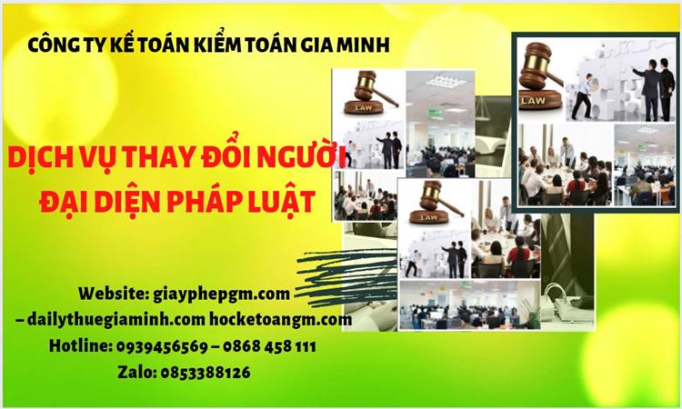 DỊCH VỤ THAY ĐỔI NGƯỜI ĐẠI DIỆN PHÁP LUẬT TẠI NHA TRANG 4 Thay đổi người đại diện pháp luật công ty TNHH tại Nha Trang