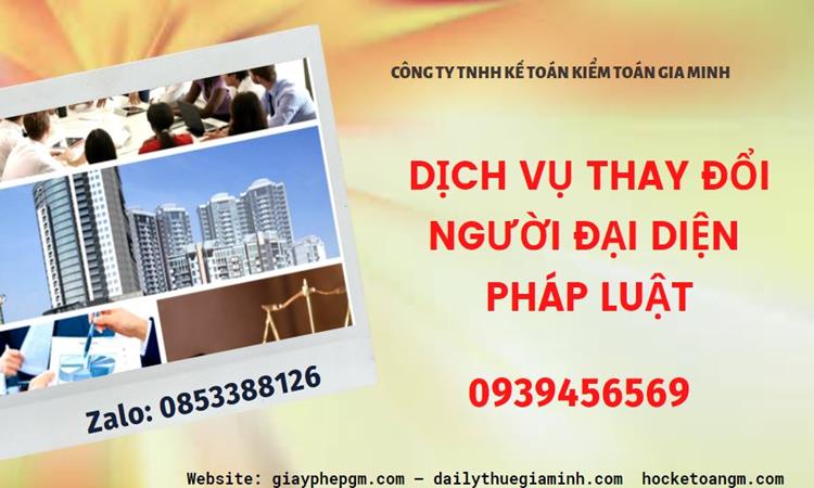 DỊCH VỤ THAY ĐỔI NGƯỜI ĐẠI DIỆN PHÁP LUẬT TẠI THÀNH PHỐ HƯNG YÊN 4 Thay đổi người đại diện pháp luật công ty TNHH tại Thành phố Hưng Yên