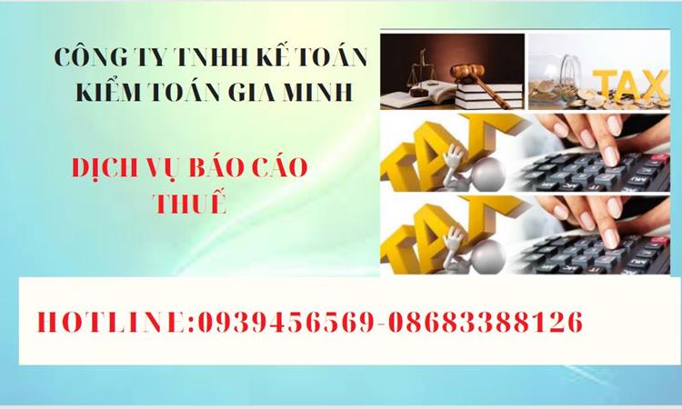 Phí dịch vụ báo cáo thuế gtgt tại bạc liêu 4 Thủ tục mở công ty dịch vụ bảo vệ tại Quận 5 Thủ tục báo cáo thuế GTGT tại Bạc Liêu