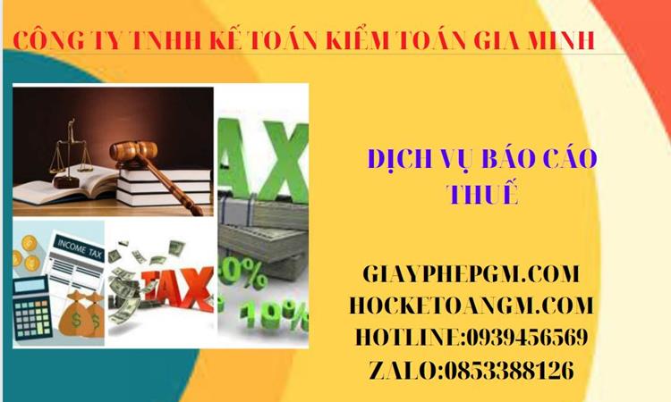 Phí dịch vụ báo cáo thuế gtgt tại hà tĩnh 4 Thủ tục báo cáo thuế GTGT tại Hà Tĩnh
