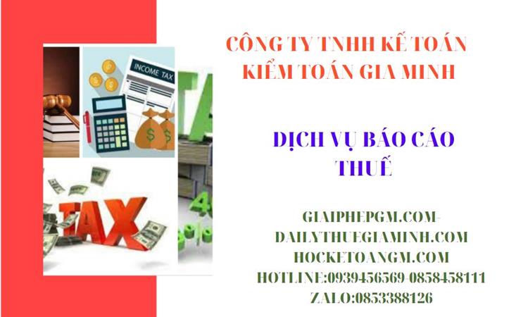 Phí dịch vụ báo cáo thuế gtgt tại hòa bình 4 Thủ tục báo cáo thuế GTGT tại Hòa Bình