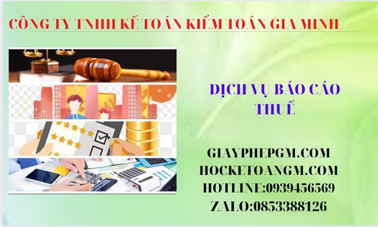 PHÍ DỊCH VỤ BÁO CÁO THUẾ GTGT TẠI HUYỆN QUỐC OAI 4 Thủ tục báo cáo thuế GTGT tại Huyện Quốc Oai