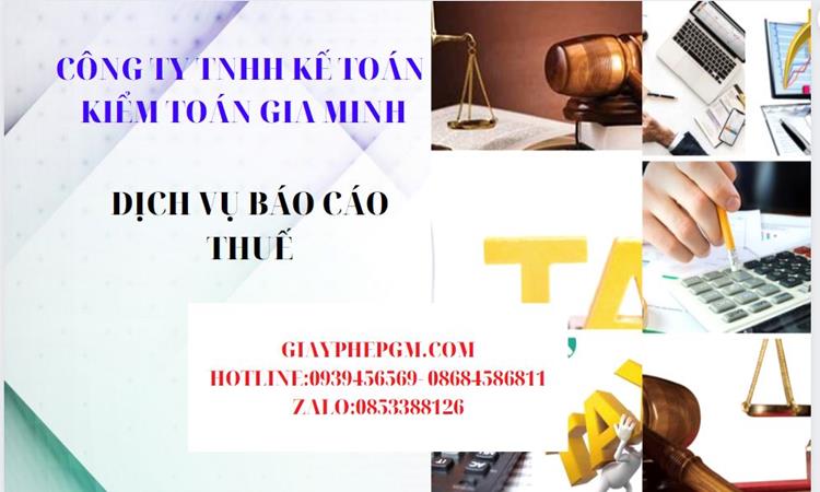 PHÍ DỊCH VỤ BÁO CÁO THUẾ GTGT TẠI HUYỆN THỚI LAI 4 Thủ tục báo cáo thuế GTGT tại Huyện Thới Lai