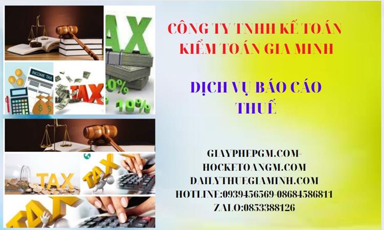 PHÍ DỊCH VỤ BÁO CÁO THUẾ GTGT TẠI HUYỆN ỨNG HÒA 4 Thủ tục báo cáo thuế GTGT tại Huyện Ứng Hòa