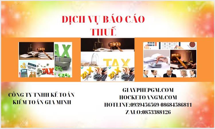 PHÍ DỊCH VỤ BÁO CÁO THUẾ GTGT TẠI LÀO CAI 4 Thủ tục báo cáo thuế GTGT tại Lào Cai
