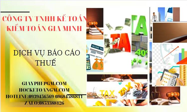 PHÍ DỊCH VỤ BÁO CÁO THUẾ GTGT TẠI QUẬN 11 4 Thủ tục báo cáo thuế GTGT tại Quận 11