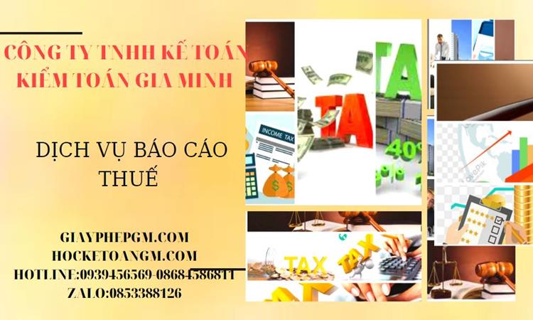 PHÍ DỊCH VỤ BÁO CÁO THUẾ GTGT TẠI QUẬN 12 4 Thủ tục báo cáo thuế GTGT tại Quận 12