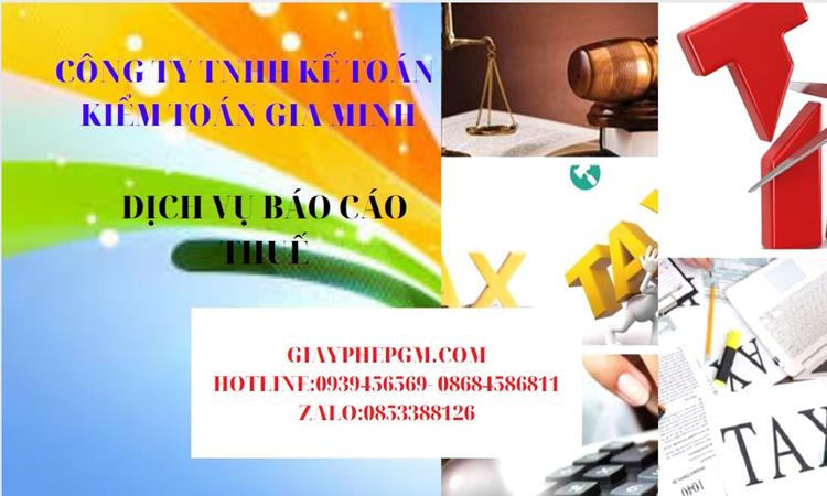 PHÍ DỊCH VỤ BÁO CÁO THUẾ GTGT TẠI QUẬN 7 4 Thủ tục báo cáo thuế GTGT tại Quận 7