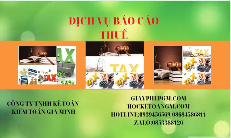 PHÍ DỊCH VỤ BÁO CÁO THUẾ GTGT TẠI QUẬN BẮC TỪ LIÊM 4 Thủ tục báo cáo thuế GTGT tại Quận Bắc Từ Liêm