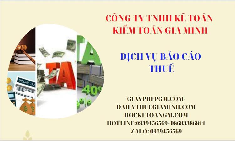 PHÍ DỊCH VỤ BÁO CÁO THUẾ GTGT TẠI QUẬN BÌNH THẠNH 4 Thủ tục báo cáo thuế GTGT tại Quận Bình Thạnh