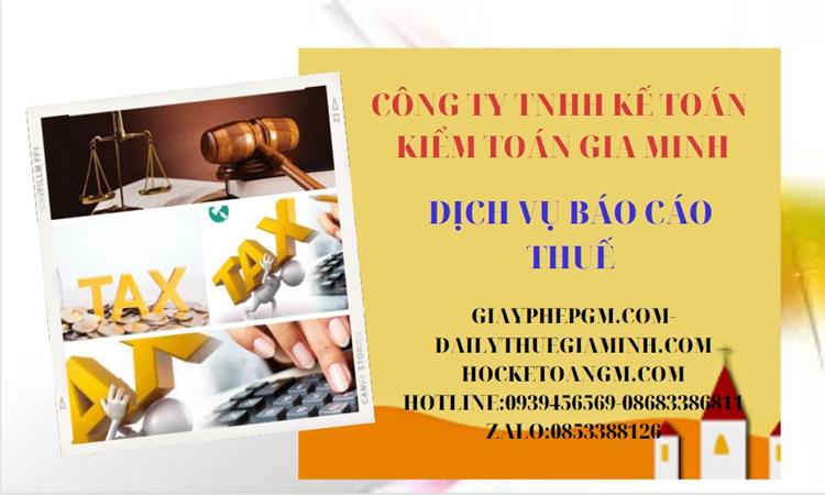 PHÍ DỊCH VỤ BÁO CÁO THUẾ GTGT TẠI QUẬN GÒ VẤP 4 Thủ tục báo cáo thuế GTGT tại Quận Gò Vấp
