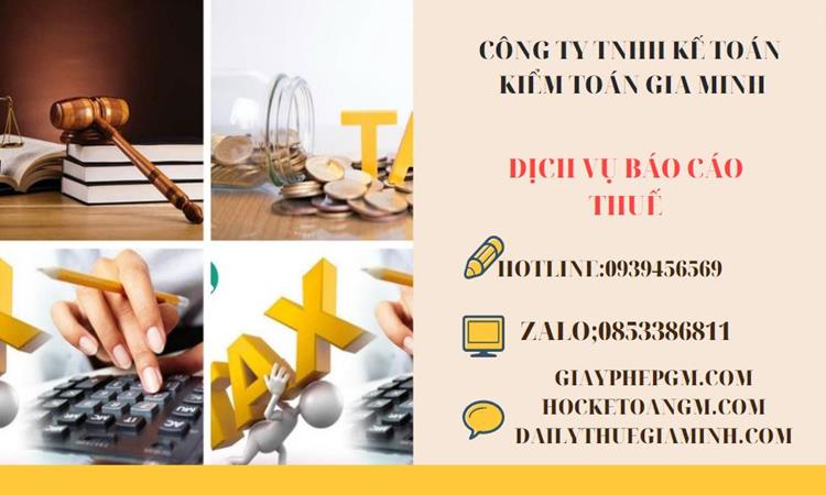 PHÍ DỊCH VỤ BÁO CÁO THUẾ GTGT TẠI QUẬN LONG BIÊN 4 Thủ tục báo cáo thuế GTGT tại Quận Long Biên