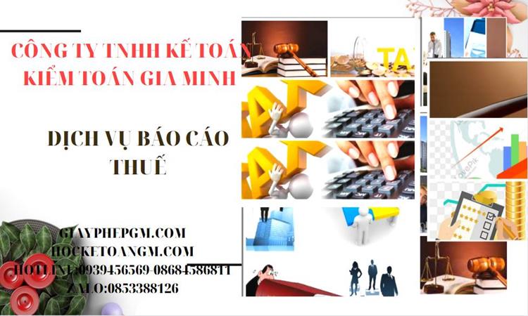 PHÍ DỊCH VỤ BÁO CÁO THUẾ GTGT TẠI QUẬN Ô MÔN 4 Thủ tục báo cáo thuế GTGT tại Quận Ô Môn