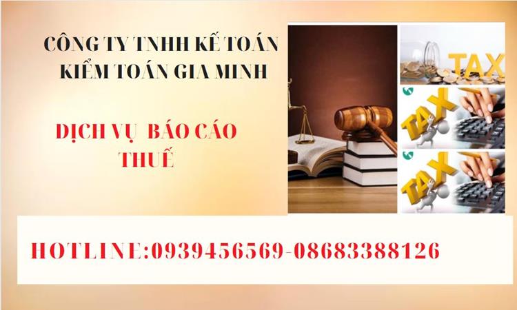 PHÍ DỊCH VỤ BÁO CÁO THUẾ GTGT TẠI QUẬN THỦ ĐỨC 4 Thủ tục báo cáo thuế GTGT tại Quận Thủ Đức