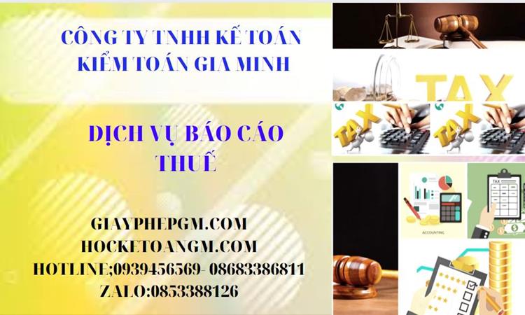 PHÍ DỊCH VỤ BÁO CÁO THUẾ GTGT TẠI THANH HÓA 4 Thủ tục báo cáo thuế GTGT tại Thanh Hóa