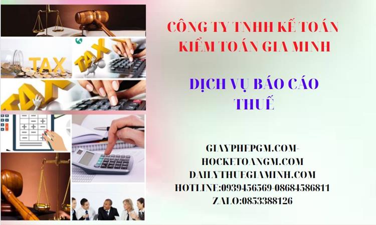 PHÍ DỊCH VỤ BÁO CÁO THUẾ GTGT TẠI THỪA THIÊN HUẾ 4 Thủ tục báo cáo thuế GTGT tại Thừa Thiên Huế