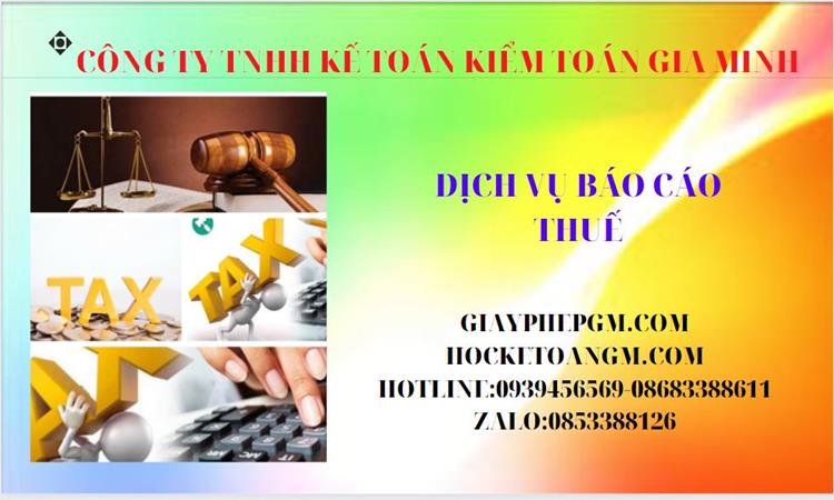 PHÍ DỊCH VỤ BÁO CÁO THUẾ GTGT TẠI TP HÀ NỘI 4 Thủ tục báo cáo thuế GTGT tại TP Hà Nội