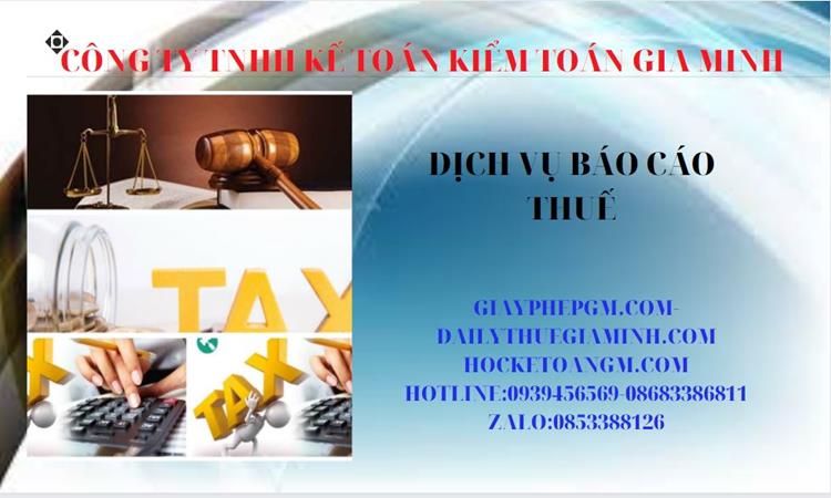 PHÍ DỊCH VỤ BÁO CÁO THUẾ GTGT TẠI TP HỒ CHÍ MINH 4 Thủ tục báo cáo thuế GTGT tại TP Hồ Chí Minh