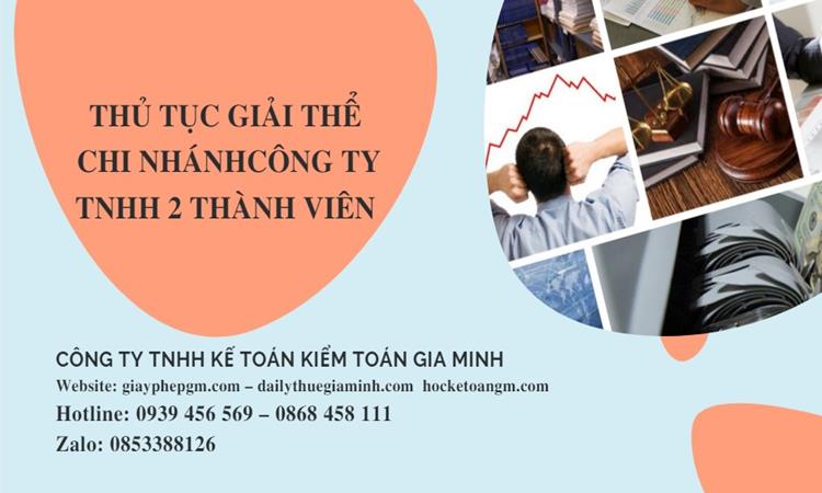 Thủ tục giải thể chi nhánh công ty TNHH 2 thành viên ở Cần Thơ
