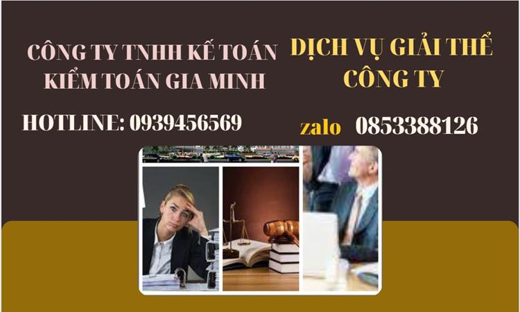THỦ TỤC GIẢI THỂ CÔNG TY TẠI HUYỆN CẦN GIỜ TRỌN GÓI LUẬT MỚI NHẤT 4 Thủ tục giải thể công ty tại Huyện Cần Giờ trọn gói luật mới nhất