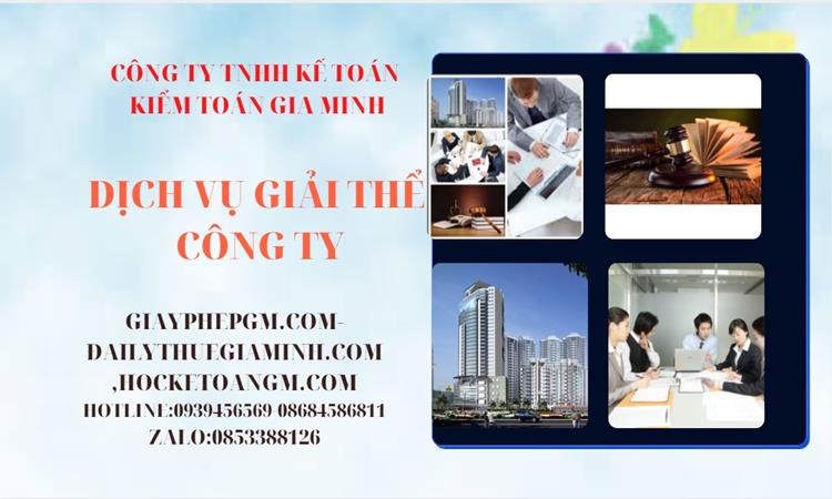 THỦ TỤC GIẢI THỂ CÔNG TY TẠI HUYỆN ĐÔNG ANH TRỌN GÓI LUẬT MỚI NHẤT 4 Thủ tục giải thể công ty tại Huyện Đông Anh trọn gói luật mới nhất