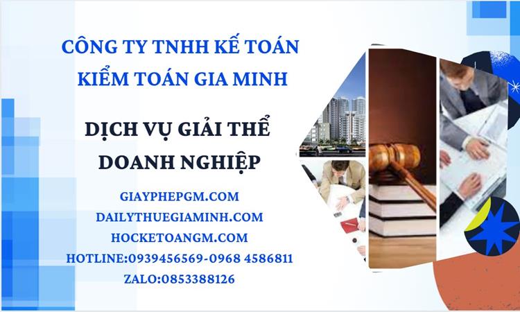 Thủ tục giải thể công ty tại Huyện Vĩnh Thạnh dịch vụ uy tín tốt