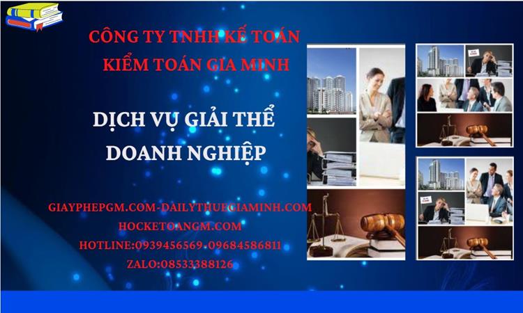 THỦ TỤC GIẢI THỂ CÔNG TY TẠI HUYỆN YÊN MỸ TRỌN GÓI LUẬT MỚI NHẤT 4 Thủ tục giải thể công ty tại Huyện Yên Mỹ trọn gói luật mới nhất
