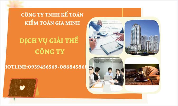 Thủ tục giải thể công ty tại Lâm Đồng dịch vụ uy tín tốt
