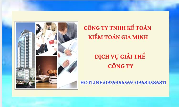 Thủ tục giải thể công ty tại Quận 2 dịch vụ uy tín tốt