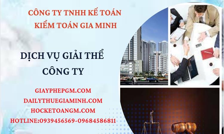 Thủ tục giải thể công ty tại Quận Bình Thạnh – Dịch vụ uy tín, nhanh chóng 4 Thủ tục giải thể công ty tại Quận Bình Thạnh dịch vụ uy tín tốt