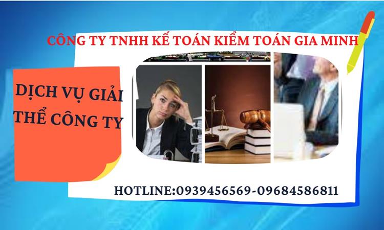 Thủ tục giải thể công ty tại Quận Gò Vấp trọn gói luật mới nhất