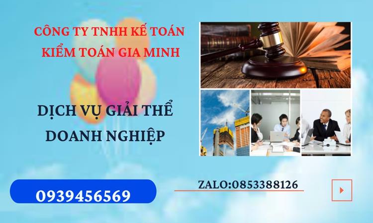 Thủ tục giải thể công ty tại Quận Tân Bình dịch vụ uy tín tốt