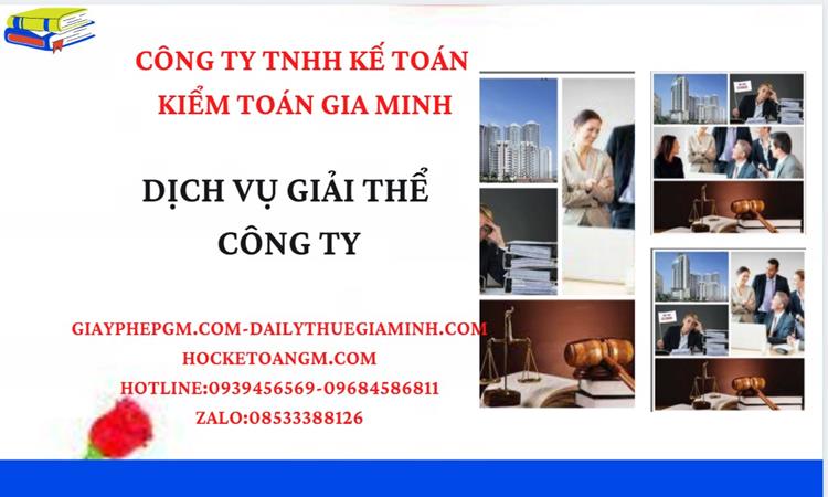 Thủ tục giải thể công ty tại Quận Tân Bình trọn gói luật mới nhất