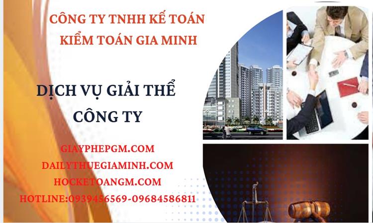Thủ tục giải thể công ty tại Thành Phố Thủ Đức trọn gói luật mới nhất