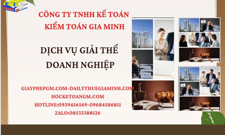 Thủ tục giải thể công ty tại Vĩnh Phúc trọn gói luật mới nhất