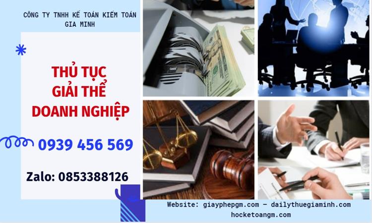 Thủ Tục Giải Thể Doanh Nghiệp Tại Cần Thơ Trọn Gói, Nhanh Chóng 4 Thủ tục giải thể doanh nghiệp tại Cần Thơ trọn gói