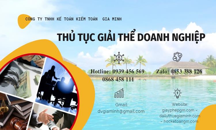 THỦ TỤC GIẢI THỂ DOANH NGHIỆP TẠI HUYỆN NHÀ BÈ TRỌN GÓI 4 Thủ tục giải thể doanh nghiệp tại Huyện Nhà Bè trọn gói