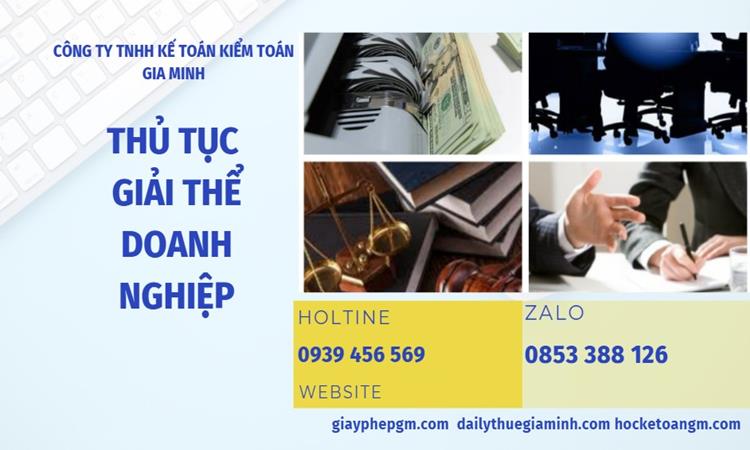 THỦ TỤC GIẢI THỂ DOANH NGHIỆP TẠI QUẬN 2 TRỌN GÓI 4 Thủ tục giải thể doanh nghiệp tại Quận 2 trọn gói