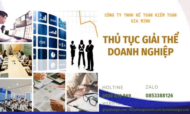 THỦ TỤC GIẢI THỂ DOANH NGHIỆP TẠI QUẬN BÌNH THẠNH TRỌN GÓI 4 Thủ tục giải thể doanh nghiệp tại Quận Bình Thạnh trọn gói