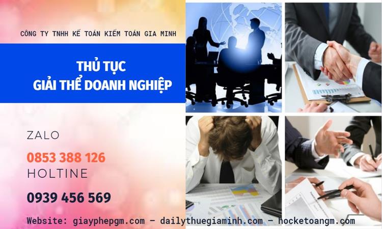 THỦ TỤC GIẢI THỂ DOANH NGHIỆP TẠI QUẬN ĐỐNG ĐA TRỌN GÓI 4 Thủ tục giải thể doanh nghiệp tại Quận Đống Đa trọn gói