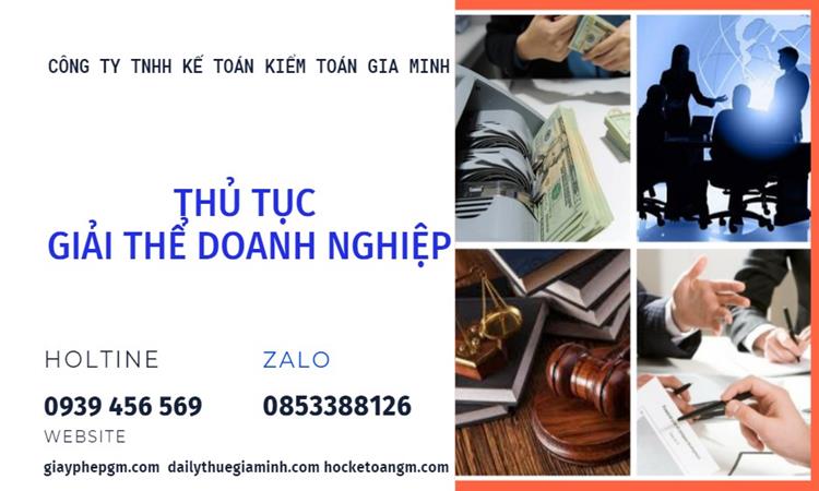 THỦ TỤC GIẢI THỂ DOANH NGHIỆP TẠI THÁI NGUYÊN TRỌN GÓI 4 Thủ tục giải thể doanh nghiệp tại Thái Nguyên trọn gói