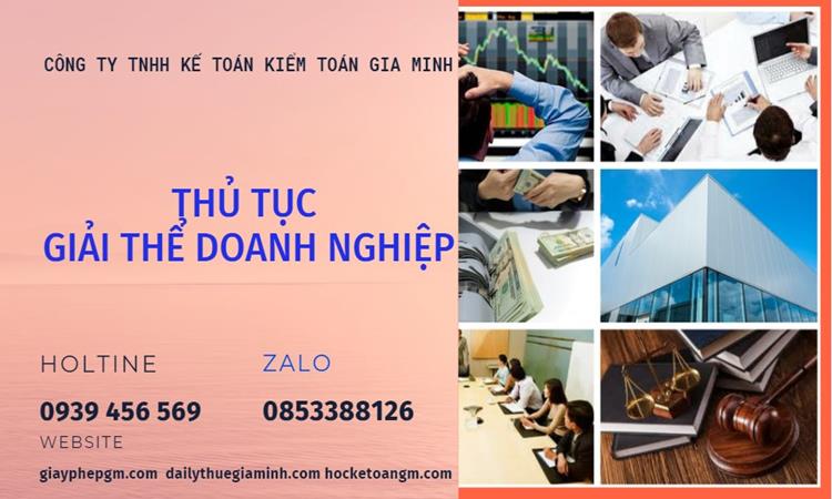 THỦ TỤC GIẢI THỂ DOANH NGHIỆP TẠI THỊ XÃ SƠN TÂY TRỌN GÓI 4 Thủ tục giải thể doanh nghiệp tại Thị Xã Sơn Tây trọn gói