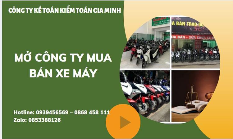 Thủ tục mở công ty mua bán xe máy tại Bắc Giang