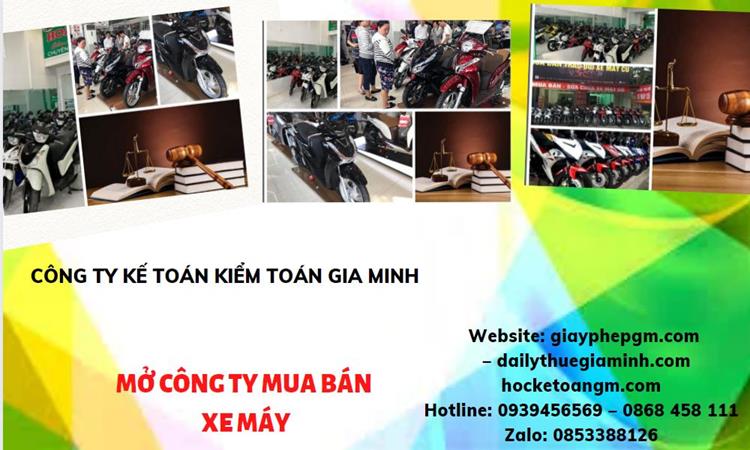 Thủ tục mở công ty mua bán xe máy tại Bình Định