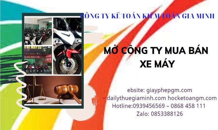Thủ tục mở công ty mua bán xe máy tại Cà Mau