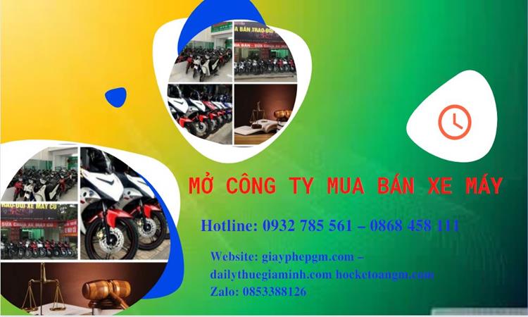 Thủ tục mở công ty mua bán xe máy tại Đồng Tháp